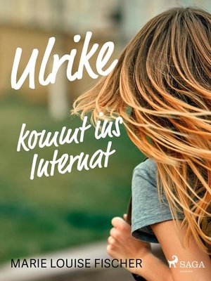 cover image of Ulrike kommt ins Internat